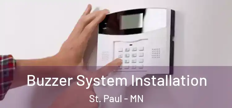 Buzzer System Installation St. Paul - MN