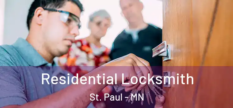 Residential Locksmith St. Paul - MN